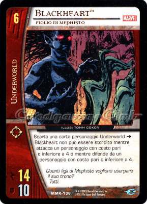 MMK-138 Blackheart comune -NEAR MINT-