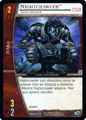 MOR-018 Nightcrawler non comune -NEAR MINT-