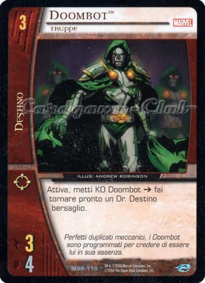 MOR-110 Doombot non comune -NEAR MINT-