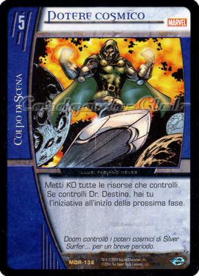 MOR-136 Potere Cosmico rara -NEAR MINT-