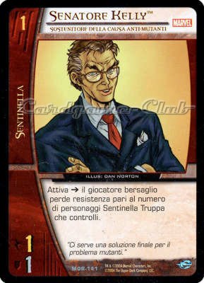 MOR-141 Senatore Kelly non comune -NEAR MINT-