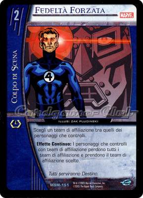 MSM-151 Fedelta' Forzata non comune -NEAR MINT-