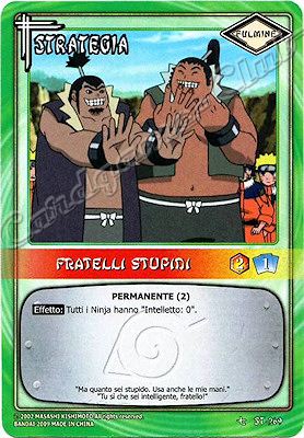 ST-269 Fratelli Stupidi non comune -NEAR MINT-