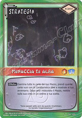 ST-304 Minaccia di alba non comune -NEAR MINT-