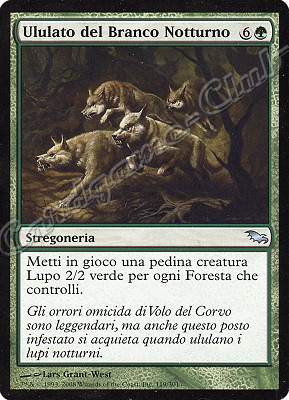 119 / 301 Ululato del Branco Notturno non comune (IT) -NEAR MINT-