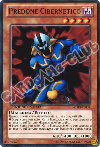 WGRT-IT008 Predone Cibernetico comune Edizione Limitata (IT) -NEAR MINT-