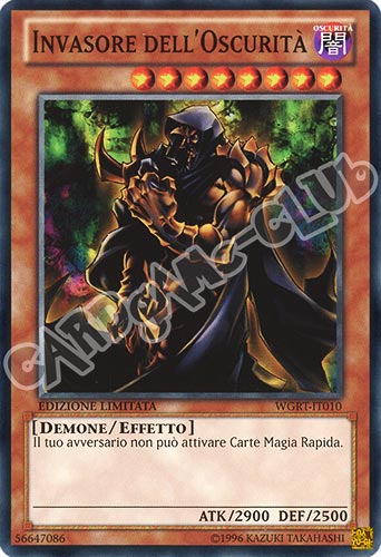 WGRT-IT010 Invasore dell'Oscurita' comune Edizione Limitata (IT) -NEAR MINT-
