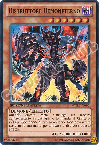 WGRT-IT030 Distruttore Demoneterno super rara Edizione Limitata (IT) -NEAR MINT-