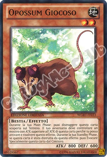 WGRT-IT033 Opossum Giocoso comune Edizione Limitata (IT) -NEAR MINT-