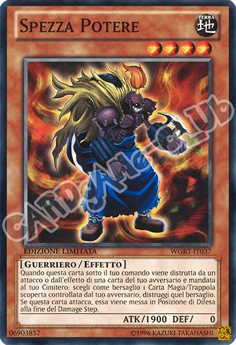 WGRT-IT037 Spezza Potere comune Edizione Limitata (IT) -NEAR MINT-