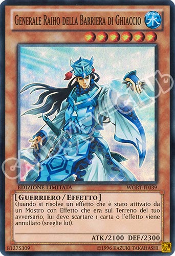 WGRT-IT039 Generale Raiho della Barriera di Ghiaccio super rara Edizione Limitata (IT) -NEAR MINT-