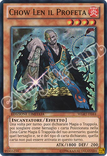 WGRT-IT044 Chow Len il Profeta super rara Edizione Limitata (IT) -NEAR MINT-