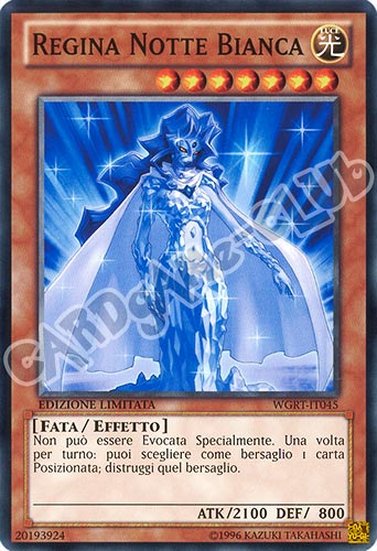 WGRT-IT045 Regina Notte Bianca comune Edizione Limitata (IT) -NEAR MINT-