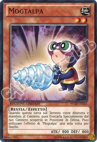 WGRT-IT052 Mogtalpa comune Edizione Limitata (IT) -NEAR MINT-