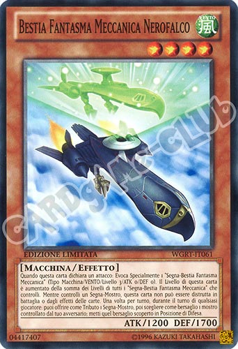 WGRT-IT061 Bestia Fantasma Meccanica Nerofalco comune Edizione Limitata (IT) -NEAR MINT-