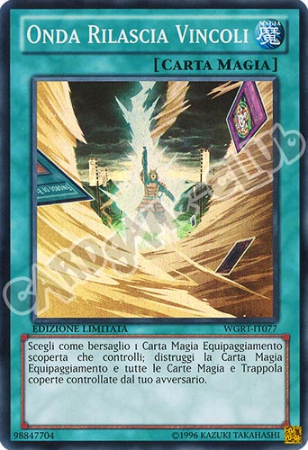 WGRT-IT077 Onda Rilascia Vincoli super rara Edizione Limitata (IT)  -PLAYED-