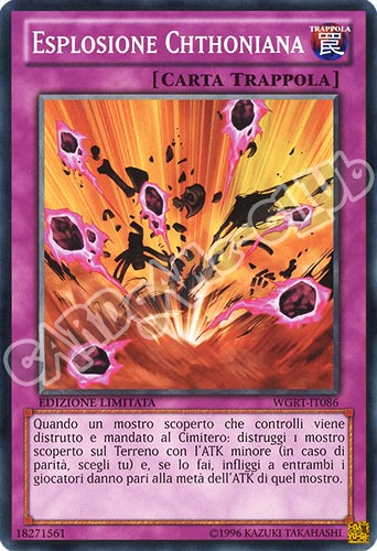 WGRT-IT086 Esplosione Chthoniana comune Edizione Limitata (IT) -NEAR MINT-