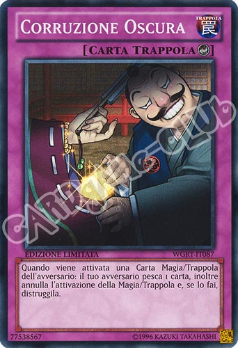 WGRT-IT087 Corruzione Oscura super rara Edizione Limitata (IT) -NEAR MINT-