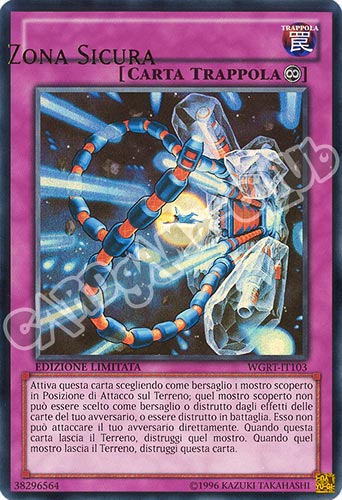 WGRT-IT103 Zona Sicura (errore di stampa con scritta spostata) ultra rara Edizione Limitata (IT)