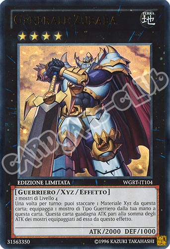 WGRT-IT104 Generale Zubaba ultra rara Edizione Limitata (IT) -NEAR MINT-