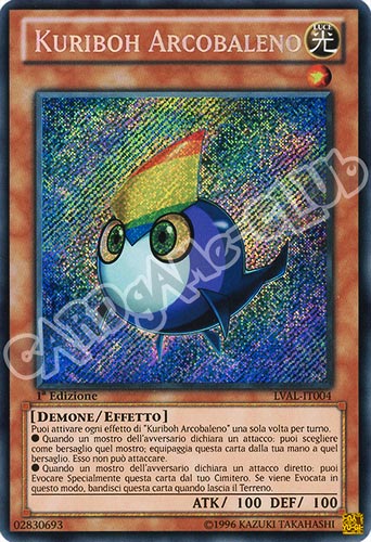 LVAL-IT004 Kuriboh Arcobaleno rara segreta 1a Edizione (IT) -NEAR MINT-