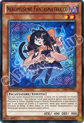 LVAL-IT023 Nekomusune Fantasmatrucco comune 1a Edizione (IT) -NEAR MINT-