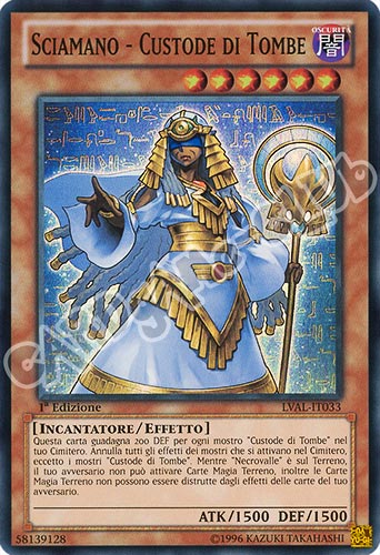 LVAL-IT033 Sciamano - Custode di Tombe super rara 1a Edizione (IT) -NEAR MINT-