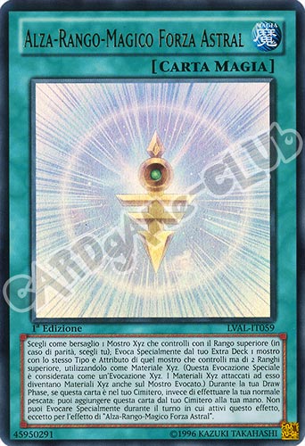 LVAL-IT059 Alza-Rango-Magico Forza Astral ultra rara 1a Edizione (IT) -NEAR MINT-