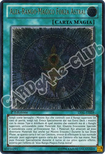 LVAL-IT059 Alza-Rango-Magico Forza Astral rara ultimate 1a Edizione (IT) -NEAR MINT-