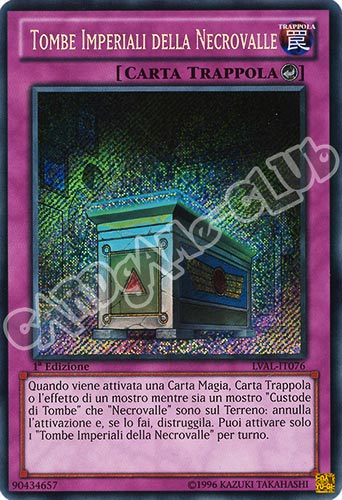 LVAL-IT076 Tombe Imperiali della Necrovalle rara segreta 1a Edizione (IT) -NEAR MINT-