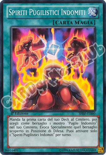 SHSP-IT060 Spiriti Pugilistici Indomiti super rara 1a edizione (IT) -NEAR MINT-