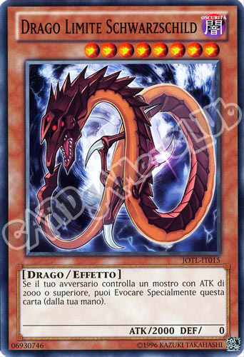 JOTL-IT015 Drago Limite Schwarzschild comune unlimited (IT) -NEAR MINT-
