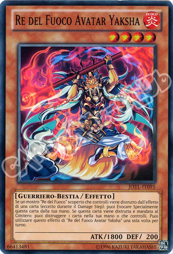 JOTL-IT095 Re del Fuoco Avatar Yaksha super rara unlimited (IT) -NEAR MINT-