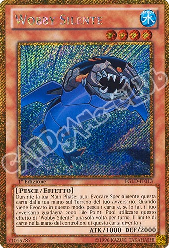PGLD-IT013 Wobby Silente rara segreta oro 1a edizione (IT) -NEAR MINT-