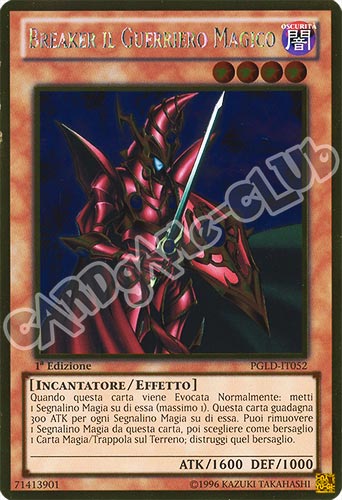 PGLD-IT052 Breaker il Guerriero Magico rara oro 1a edizione (IT) -NEAR MINT-