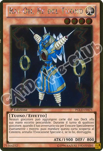 PGLD-IT075 Rai-Oh, Re del Tuono rara oro 1a edizione (IT) -NEAR MINT-