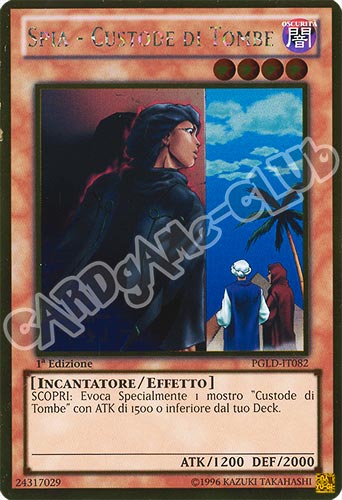 PGLD-IT082 Spia - Custode di Tombe rara oro 1a edizione (IT) -NEAR MINT-
