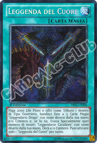DRLG-IT006 Leggenda del Cuore rara segreta 1a edizione (IT) -NEAR MINT-