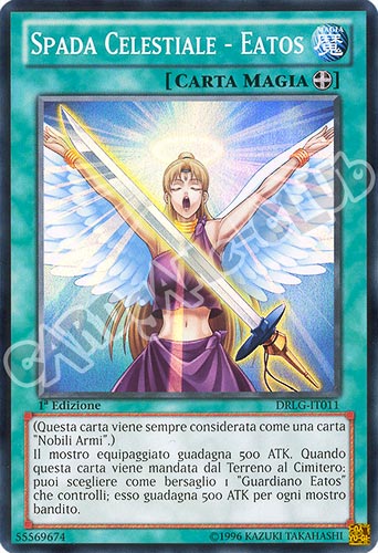DRLG-IT011 Spada Celestiale - Eatos super rara 1a edizione (IT) -NEAR MINT-