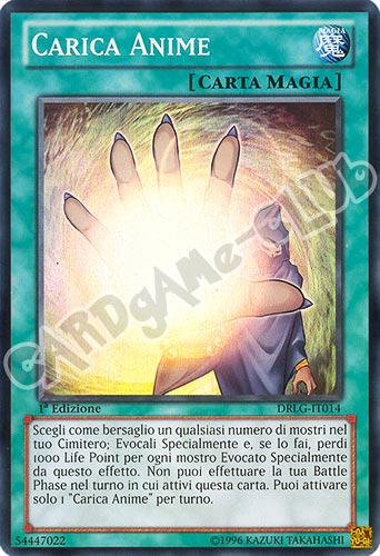 DRLG-IT014 Carica Anime super rara 1a edizione (IT) -NEAR MINT-
