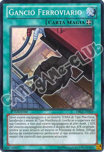 DRLG-IT039 Gancio Ferroviario super rara 1a edizione (IT) -GOOD-
