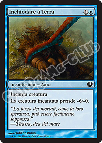 045 / 165 Inchiodare a Terra comune (IT) -NEAR MINT-