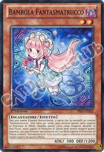 PRIO-IT022 Bambola Fantasmatrucco comune 1a edizione (IT) -NEAR MINT-