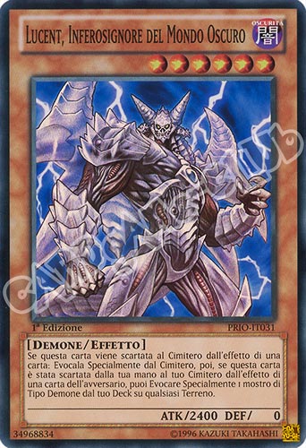 PRIO-IT031 Lucent, Inferosignore del Mondo Oscuro super rara 1a edizione (IT) -NEAR MINT-