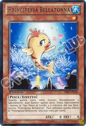 PRIO-IT036 Principessa Bellatonna rara 1a edizione (IT) -NEAR MINT-