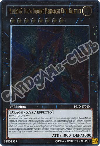 PRIO-IT040 Numero 62: Drago Fotonico Primordiale Occhi Galattici rara ultimate 1a edizione (IT) -NEAR MINT-