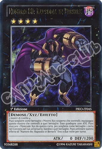 PRIO-IT045 Numero 80: Rapsodia in Berserk rara 1a edizione (IT) -NEAR MINT-