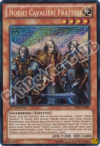PRIO-IT081 Nobili Cavalieri Fratelli rara segreta 1a edizione (IT) -NEAR MINT-