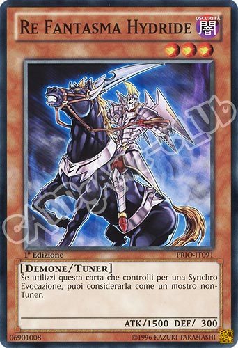 PRIO-IT091 Re Fantasma Hydride comune 1a edizione (IT) -NEAR MINT-