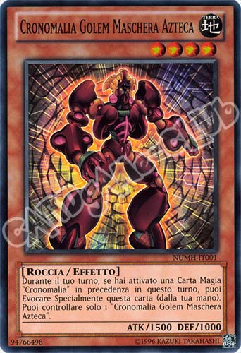 NUMH-IT001 Cronomalia Golem Maschera Azteca super rara unlimited (IT)  -GOOD-